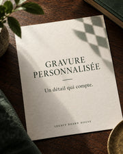 Gravure personnalisée — une attention personnelle