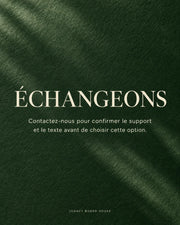 Personnalisation — contacter la maison avant de choisir